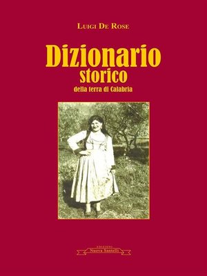 cover image of Dizionario storico della terra di Calabria